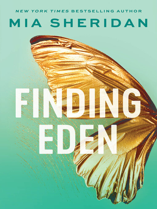 Title details for Finding Eden by Mia Sheridan - Available